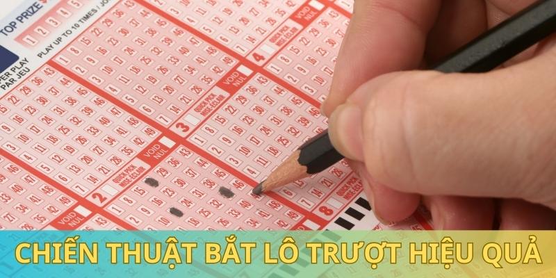 5 phương pháp bắt số lô tô trượt cực hay