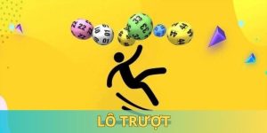 Lô Trượt| Khám Phá Tất Tần Tật Loại Hình Đánh Lô Hot Hit