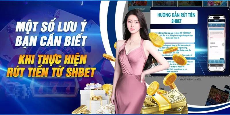 Lưu ý cần nhớ khi giao dịch tại SHBET là gì? 